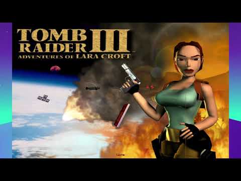 Tomb Raider 3 - Getting that treasure! Adventures in the South Pacific.