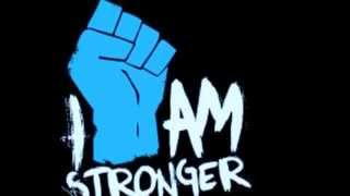 Unkle Adams- I am Stronger (Lyrics)
