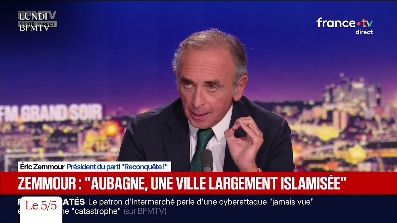 Aubagne : Zemmour déplore une ville « largement islamisée » - Le 5/5