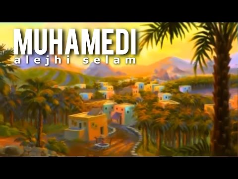 MUHAMMEDI (alejhi selam) - Film vizatimor në gjuhën Shqipe HD
