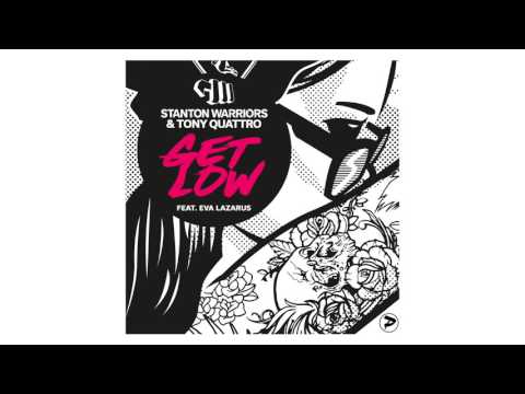 Stanton Warriors & Tony Quattro -  Get Low (UFO Project Remix)
