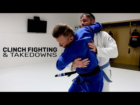 THE BASICS OF CLINCH FIGHTING & TAKEDOWNS