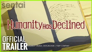 Humanity Has DeclinedAnime Trailer/PV Online