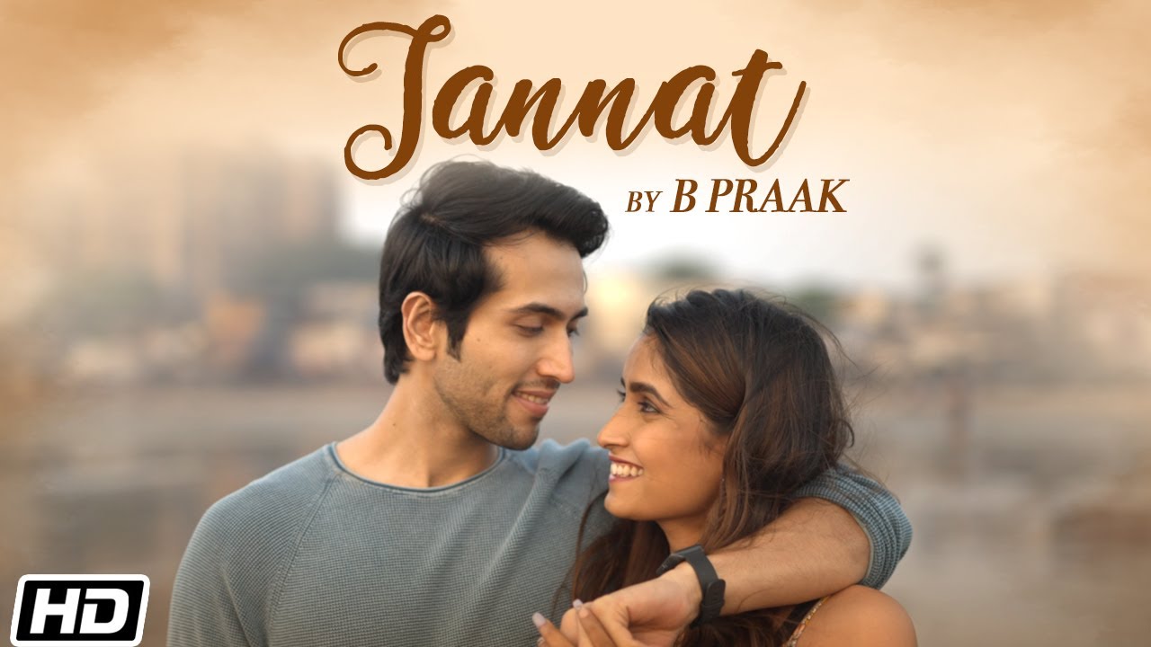 Jannat Song Lyrics by B Praak