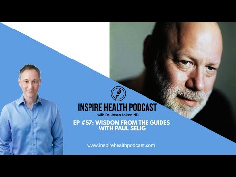 Ep:57 Wisdom From The Guides With Paul Selig
