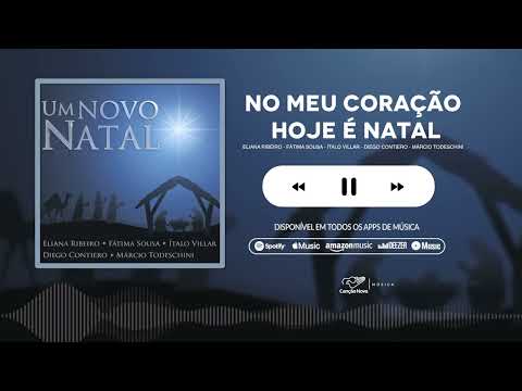 No Meu Coração Hoje é Natal | CD Um Novo Natal