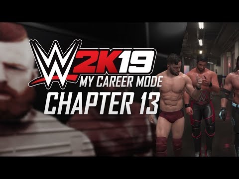 WWE2K19 - MY CAREER MODE - CHAPTER 13