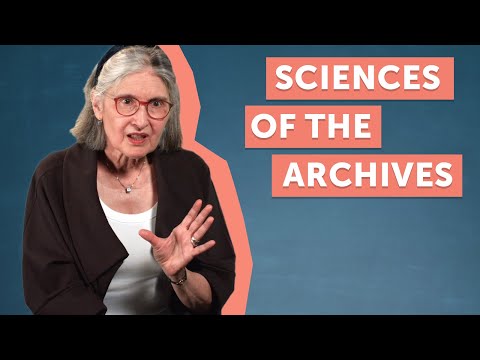 Sciences of the Archives explained by Lorraine Daston