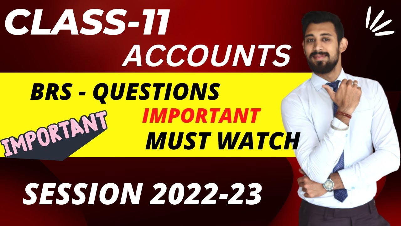 BRS | Comprehensive question | Class 11