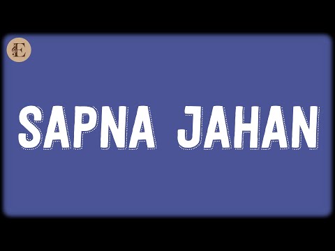 Sapna Jahan (Lyrics) - Ajay-Atul, Sonu Nigam, Neeti Mohan