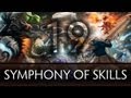 Dota 2 Symphony of Skills 19 