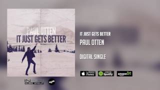 It Just Gets Better Music Video