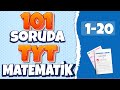 101 Soruda TYT Matematik | Birebir ÖSYM Tarzı | 1-20