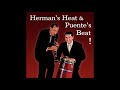 TITO PUENTE & WOODY HERMAN: Herman's Heat & Puente's Beat!