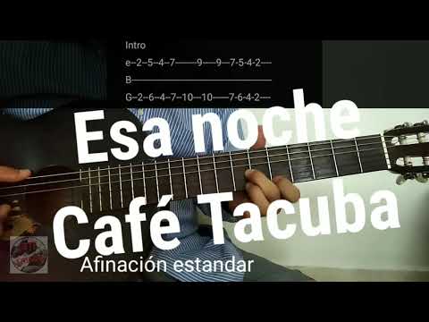 Esa Noche - Café Tacvba