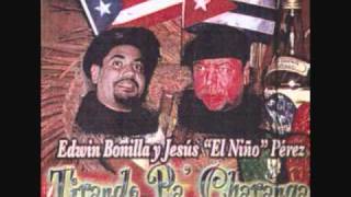 Edwin Bonilla y Jesus Perez Te traigo .