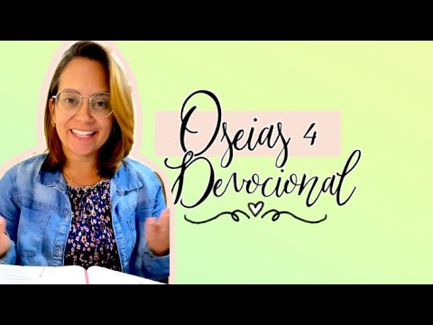 Oseias 4 Devocional