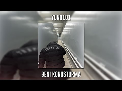 Yuno101 - Beni Konuşturma (Speed Up)