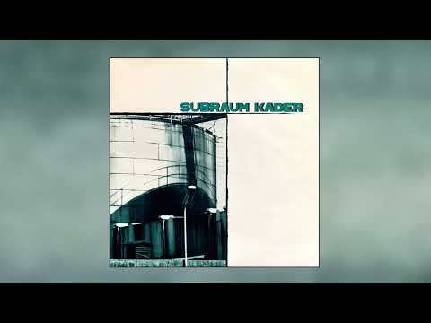 Subraum Kader - Neulich Im Vakuum 7" (1997)