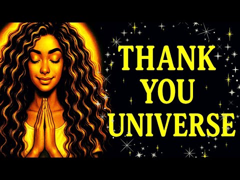 Thank You Universe | Morning Affirmations for Trust, Alignment, and Abundance