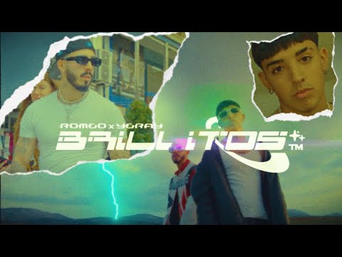 Romeito x Yeray - ✨BRILLITOS✨(videoclip) Prod. Jarlobeats