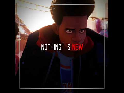 Miles Morales- Nothing’s New #capcut #edit #spiderman #spidermanintothespiderverse