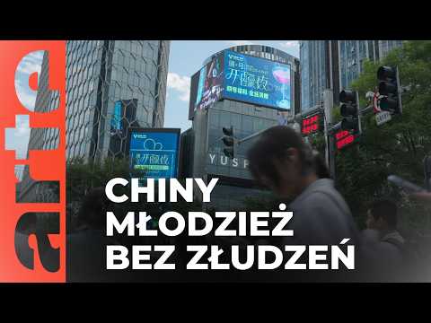 Chiny: rozczarowanie młodych | ARTE.tv Dokumenty [LEKTOR PL]