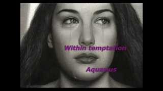 Within temptation - Aquarius (english subtitles)
