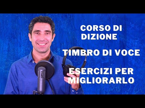 Corso di Dizione - Esercizi: Colori della Voce -Timbro Vocale - Respirazione Diaframmatica