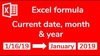 Excel Formula: How to display the current date, current month, current year - Doctor Excel #031