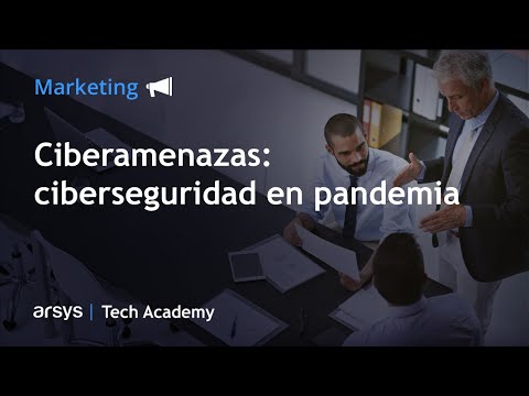 Webinar: Ciberamenazas: ciberseguridad en pandemia