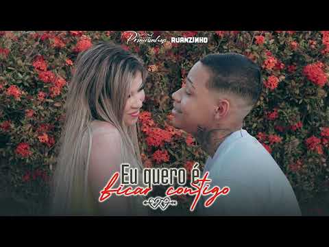BANDA PRINCESINHAS E RUANZINHO - EU QUERO É FICAR CONTIGO - BREGA ROMÂNTICO