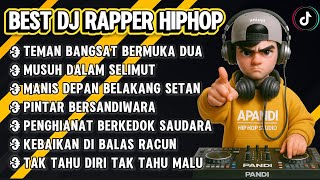 Download lagu BEST DJ RAPPER HIPHOP || MANIS DEPAN BELAKANG SETAN DAN BERMUKA DUA || TERBARU #djhiphop #djdangdut  mp3