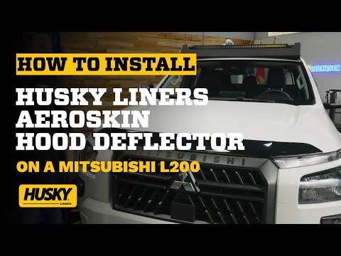 How to install the Husky Liners Aeroskin Hood Deflector on a Mitsubishi L200