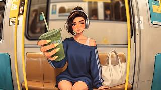 Daily Commute Vibes 🎧 Lofi Hip Hop to Refresh Your Mind ~ Study, Relax & Chill
