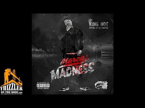 King Hot ft. Philthy Rich - Don't Tick [Thizzler.com]