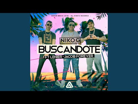 Buscandote (feat. Jacob Forever & Lenier)