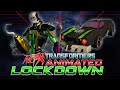 Transformers Animated LOCKDOWN