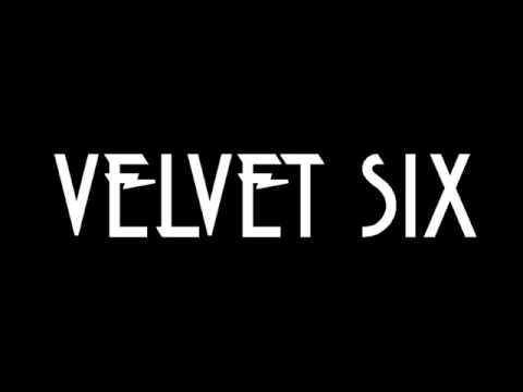 Velvet Six - Mexico (Absinth Years 2006 - 2009)