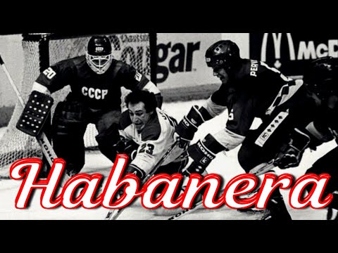 Wolf Hoffmann - Habanera (Hockey, Super Series 1983, Montreal Canadiens vs Soviet Union).