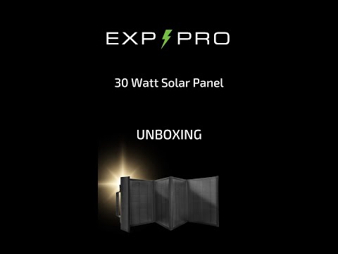 EXP PRO 30 Watt Solar Panel Unboxing