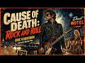 Cause of Death: Rock and Roll