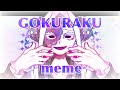 GOKURAKU Original Meme OC