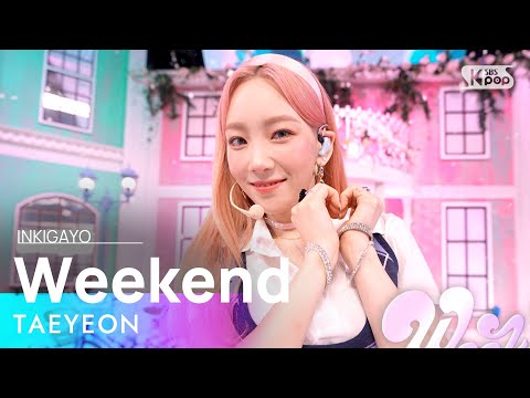 TAEYEON(태연) - Weekend @인기가요 inkigayo 20210711