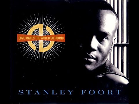 Stanley Foort - Love Makes The World Go Round (World Love Mix) (1994) ✨⭐💯✔🔊🔊🔊