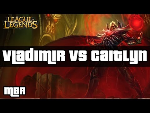 Blood Lord Vladimir Vs Caitlyn Top Lane - League of Legends Gameplay - HD