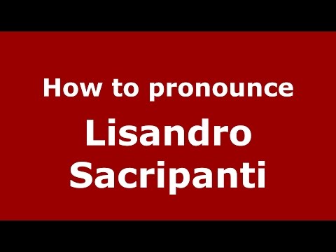 How to pronounce Lisandro Sacripanti (Spanish/Argentina) - PronounceNames.com