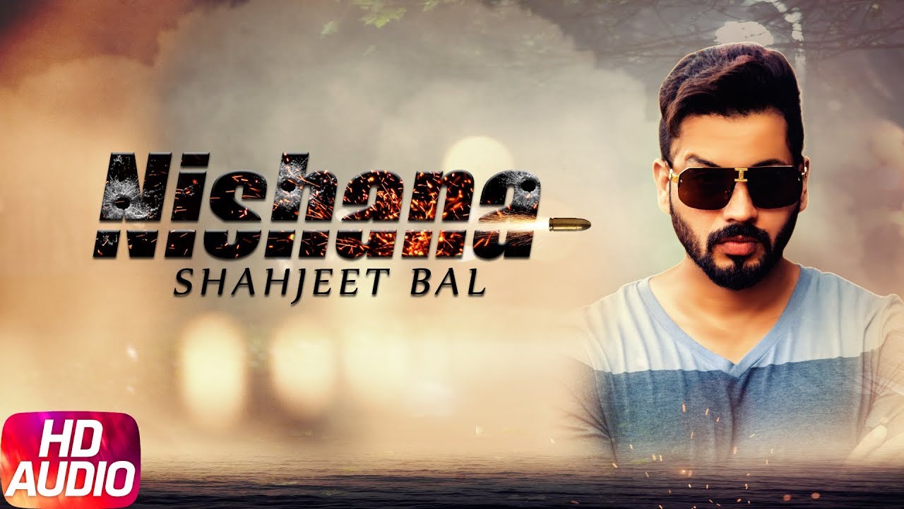 Nishana (Title) Lyrics  | Nishana | Shahjeet Bal | Shahjeet Bal | Arpan Bawa