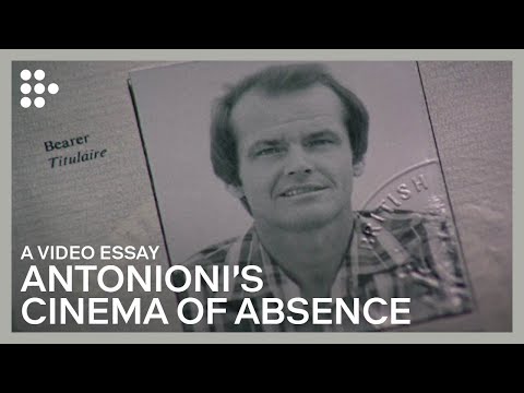 Video Essay: "Antonioni's Cinema of Absence"