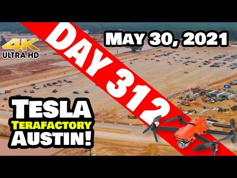 Tesla Gigafactory Austin 4K  Day 312 - 5/30/21 - Tesla Terafactory Texas - GIGA TEXAS ABANDONED!